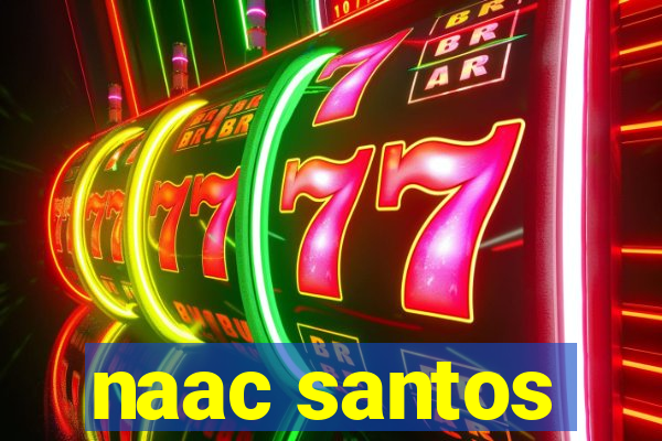 naac santos